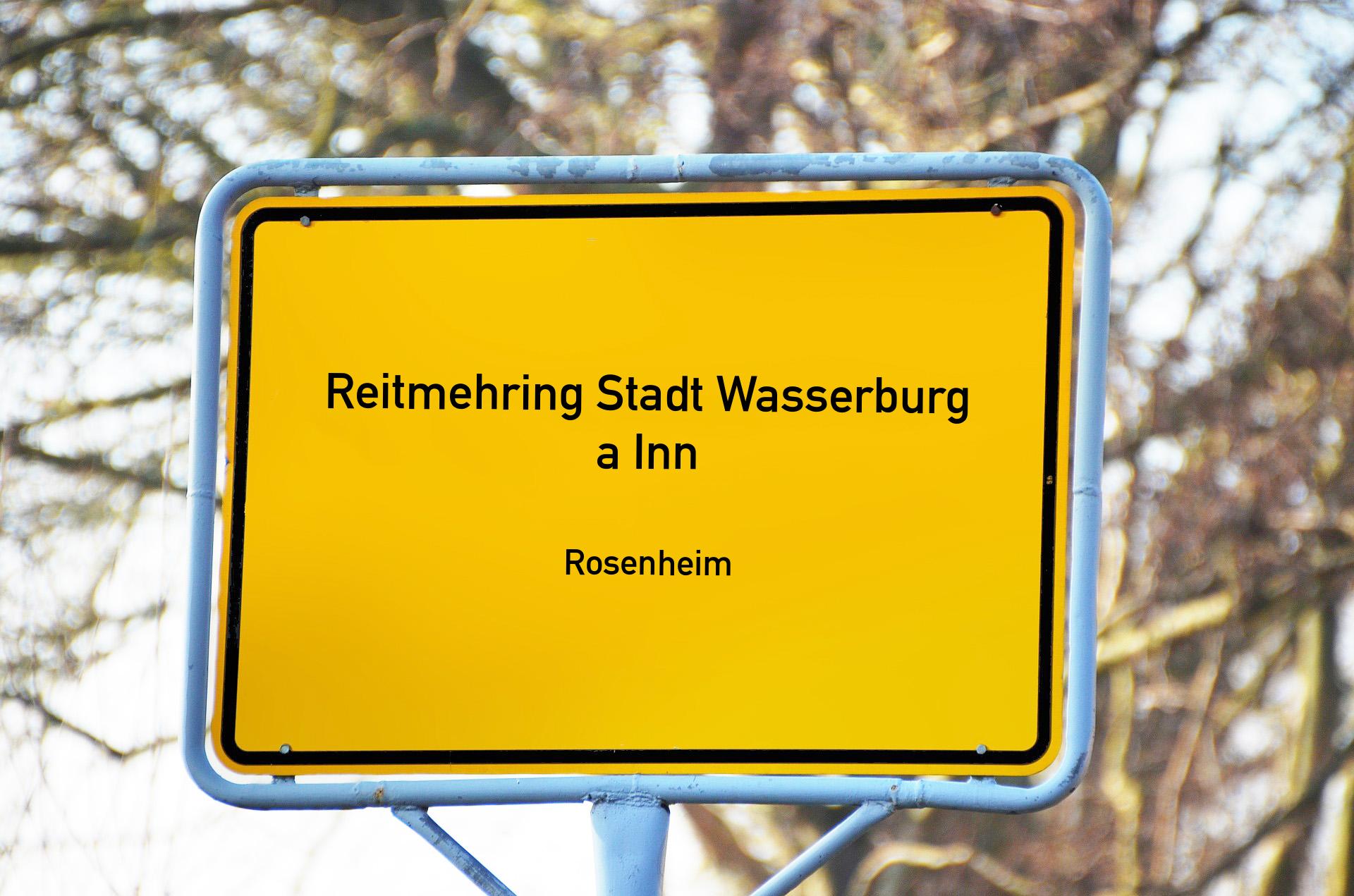 Ortsschild mit Aufschrift Reitmehring Stadt Wasserburg a Inn